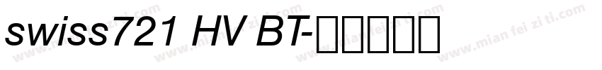 swiss721 HV BT字体转换